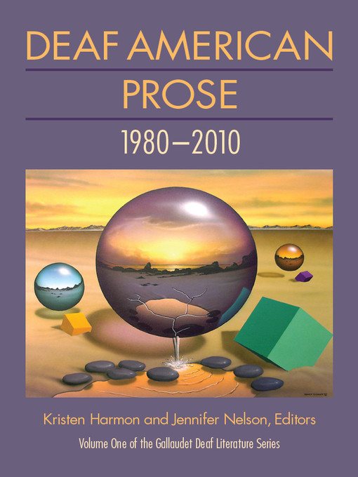 Title details for Deaf American Prose, 1980–2010 by Kristen C. Harmon - Wait list